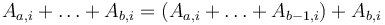 A_{a, i} + \ldots + A_{b, i} = (A_{a, i} + \ldots + A_{b-1, i}) + A_{b, i}