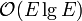 \mathcal{O}(E\lg E)
