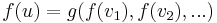 f(u) = g(f(v_1), f(v_2), ...)