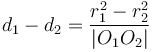 d_1 - d_2 = \frac{r_1^2 - r_2^2}{|O_1O_2|}