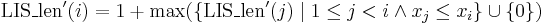 \operatorname{LIS\_len}'(i) = 1 + \max (\{\operatorname{LIS\_len}'(j) \mid 1 \leq j < i \wedge x_j \leq x_i\} \cup \{0\})