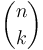 \binom{n}{k}