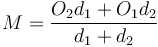 M = \frac{O_2 d_1 + O_1 d_2}{d_1 + d_2}