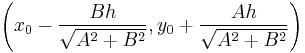 \left(x_0 - \frac{Bh}{\sqrt{A^2+B^2}}, y_0 + \frac{Ah}{\sqrt{A^2+B^2}}\right)